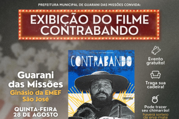 EXIBIÇÃO DO FILME CONTRABANDO