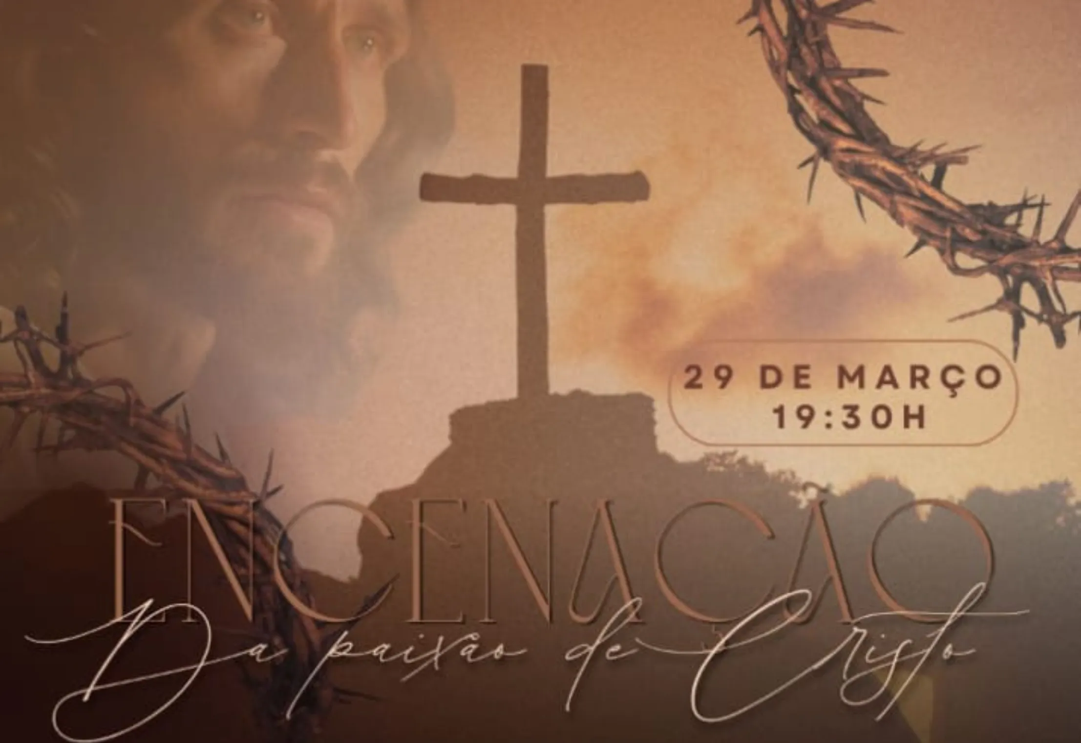 ENCENAÇÃO DA PAIXÃO DE CRISTO