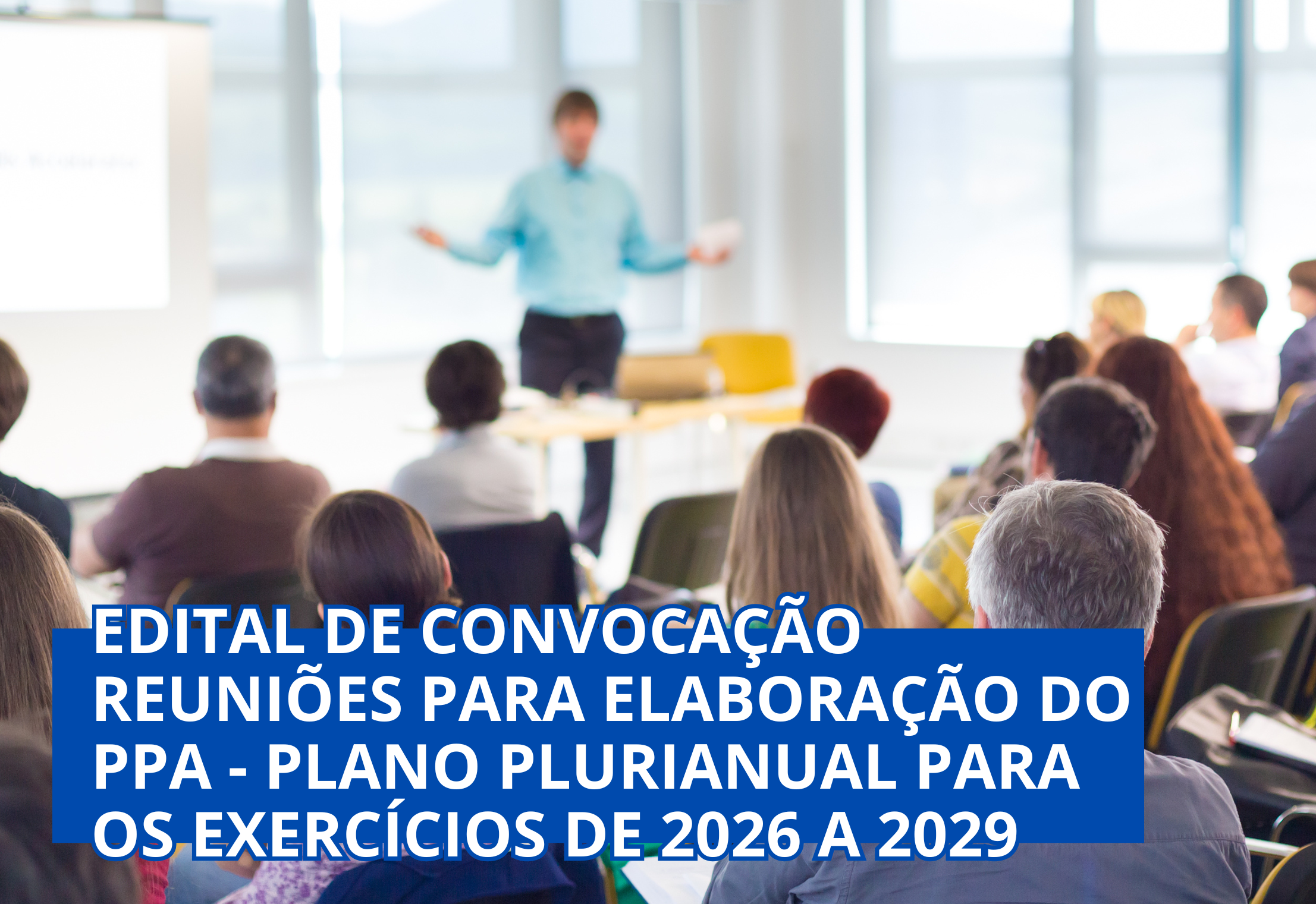 EDITAL DE CONVOCAÇÃO 01/2025 - AUDIÊNCIA PÚBLICA
